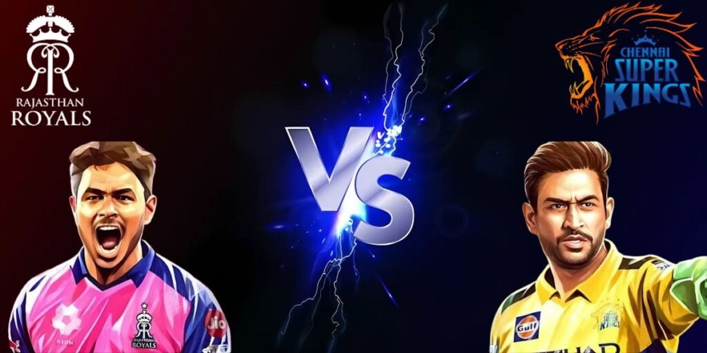 Rajasthan Royals vs Chennai Super Kings Match Scorecard