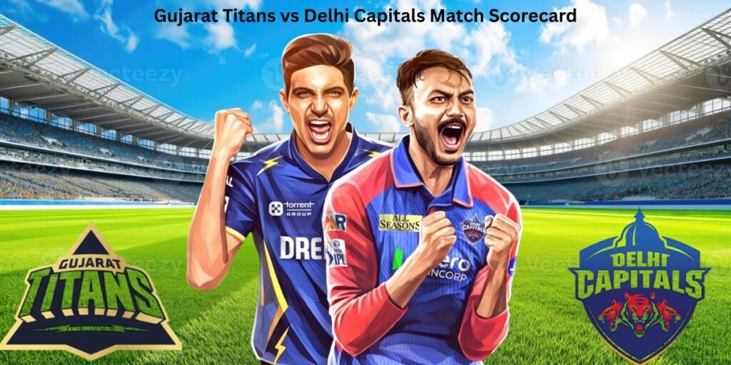 Gujarat Titans vs Delhi Capitals Match Scorecard