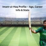 Imam-ul-Haq Profile – Age, Career Info & Stats