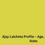 Ajay Lalcheta