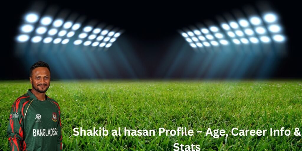 Shakib al hasan